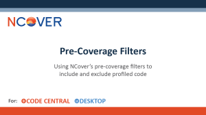 Video Tutorial on Including And Excluding Profiled Code With NCover Pre-Coverage Filters