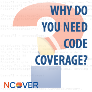 Code Coverage and the Development Process